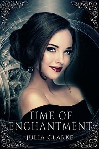 Time of Enchantment – Julia Clarke