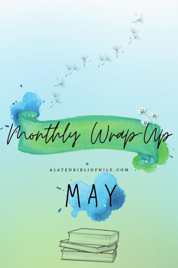 Monthly Wrap-Up banner with watercolors, dandelions and book outline