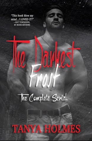 The Darkest Frost The Complete Serial by Tanya Holmes cover