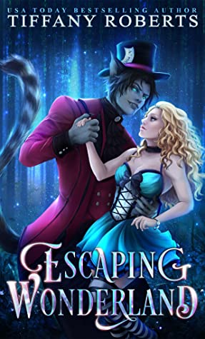 escaping wonderland by tiffany roberts cover