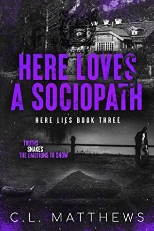 Here Loves a Sociopath by C.L. Matthews cover
