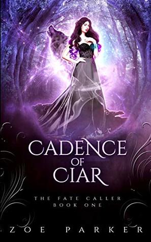 Cadence of Ciar by Zoe Parker cover