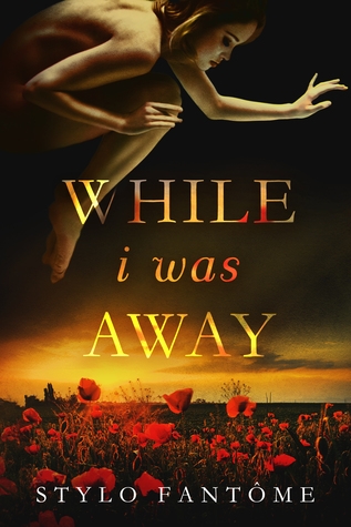 while i was away by stylo fantome book cover
