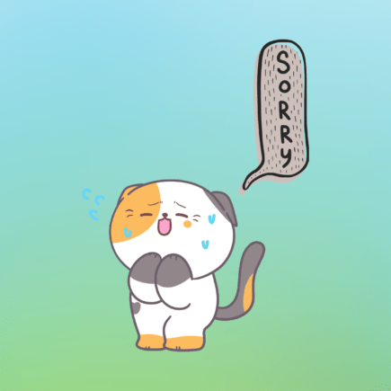 sad kitty cartoon with "sorry" in a speech bubble